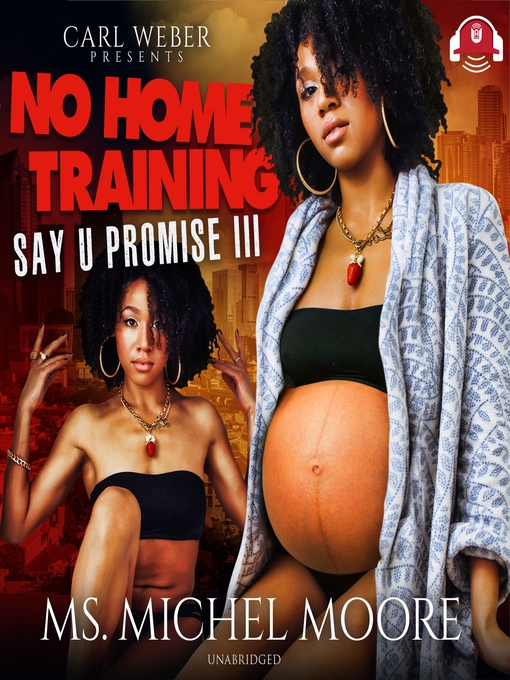 Title details for No Home Training by Ms. Michel Moore - Wait list